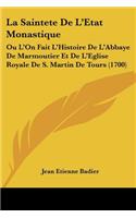 Saintete De L'Etat Monastique