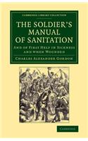 The Soldier's Manual of Sanitation