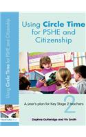 Using Circle Time for PHSE and Citizenship