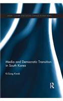 Media and Democratic Transition in South Korea
