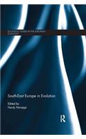 South-East Europe in Evolution