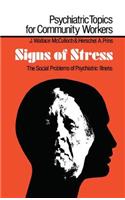 Signs of Stress