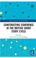 Constructing Coherence in the British Short Story Cycle