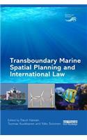 Transboundary Marine Spatial Planning and International Law