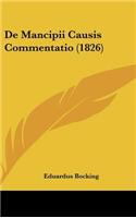 de Mancipii Causis Commentatio (1826)