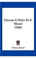 Discours E Dicho De F. Mistral (1906)