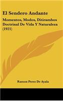 El Sendero Andante