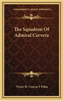 Squadron Of Admiral Cervera