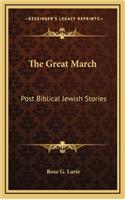 The Great March: Post Biblical Jewish Stories