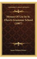 Hymns of Use in St. Olave's Grammar School (1907)