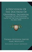 A Discussion of the Doctrine of Universal Salvation