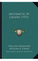 Arithmetic by Grades (1921)