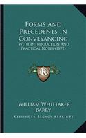 Forms and Precedents in Conveyancing