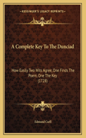 A Complete Key To The Dunciad