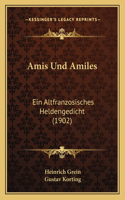 Amis Und Amiles