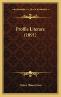 Profile Literare (1891)
