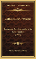 Culture Des Orchidees
