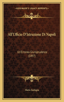 All'Ufficio D'Istruzione Di Napoli