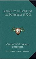 Reims Et Le Fort De La Pompelle (1920)