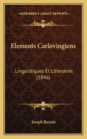Elements Carlovingiens