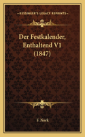 Festkalender, Enthaltend V1 (1847)