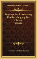 Beytrage Zur Erweiterung Und Berichtigung Der Chemie (1800)
