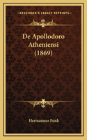 De Apollodoro Atheniensi (1869)