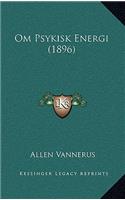 Om Psykisk Energi (1896)