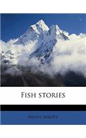 Fish Stories