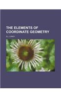 The Elements of Coordinate Geometry