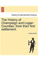 History of Champaign and Logan Counties, from Their First Settlement.