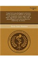 Long-Term Psychological Outcomes and Awareness of Deficit in Persons with Traumatic Brain Injury and Their Significant Others: The Role of Physiologic