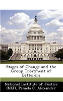 Stages of Change and the Group Treatment of Batterers