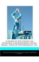 A Guide to the Circus