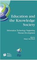 Education and the Knowledge Society: Information Technology Supporting Human Development