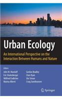 Urban Ecology: An International Perspective on the Interaction Between Humans and Nature