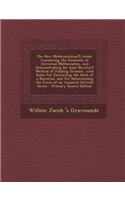 The New Mathematician's Guide: Containing the Elements of Universal Mathematics, and Demonstrating Sir Isaac Newton's Method of Finding Divisors. Wit
