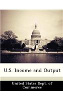 U.S. Income and Output: (English)