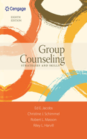 Bundle: Group Counseling: Strategies and Skills, 8th + Mindtap Counseling, 1 Term (6 Months) Printed Access Card