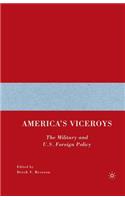 America's Viceroys