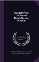 Select Private Orations of Demosthenes, Volume 1