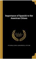 Importance of Spanish to the American Citizen