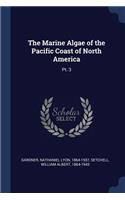 Marine Algae of the Pacific Coast of North America