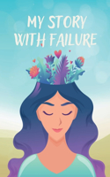 My Story With Failure