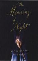 The Meaning of Night