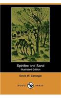Spinifex and Sand (Illustrated Edition) (Dodo Press)