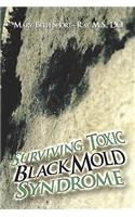 Surviving Toxic Black Mold Syndrome