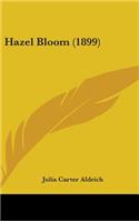 Hazel Bloom (1899)