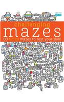 Challenging Mazes