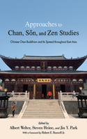 Approaches to Chan, Son, and Zen Studies